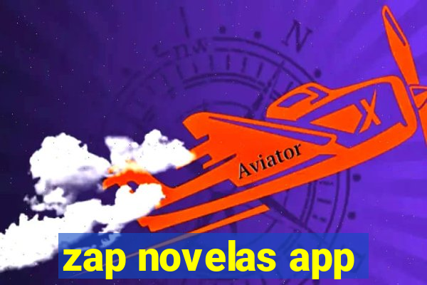 zap novelas app